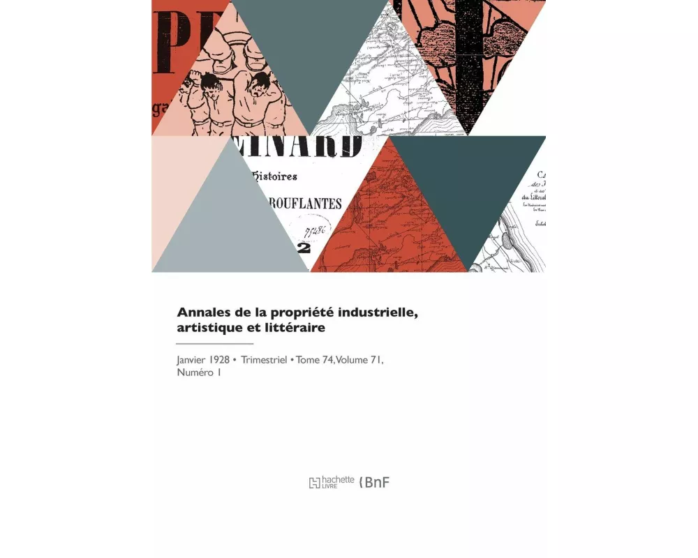 Annales de la propriété industrielle, artistique et littéraire