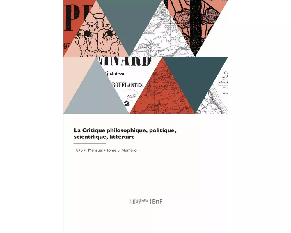 La Critique philosophique, politique, scientifique, littéraire