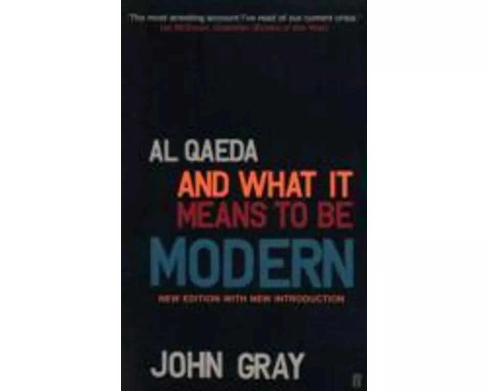 Al Qaeda and What It Means to be Modern