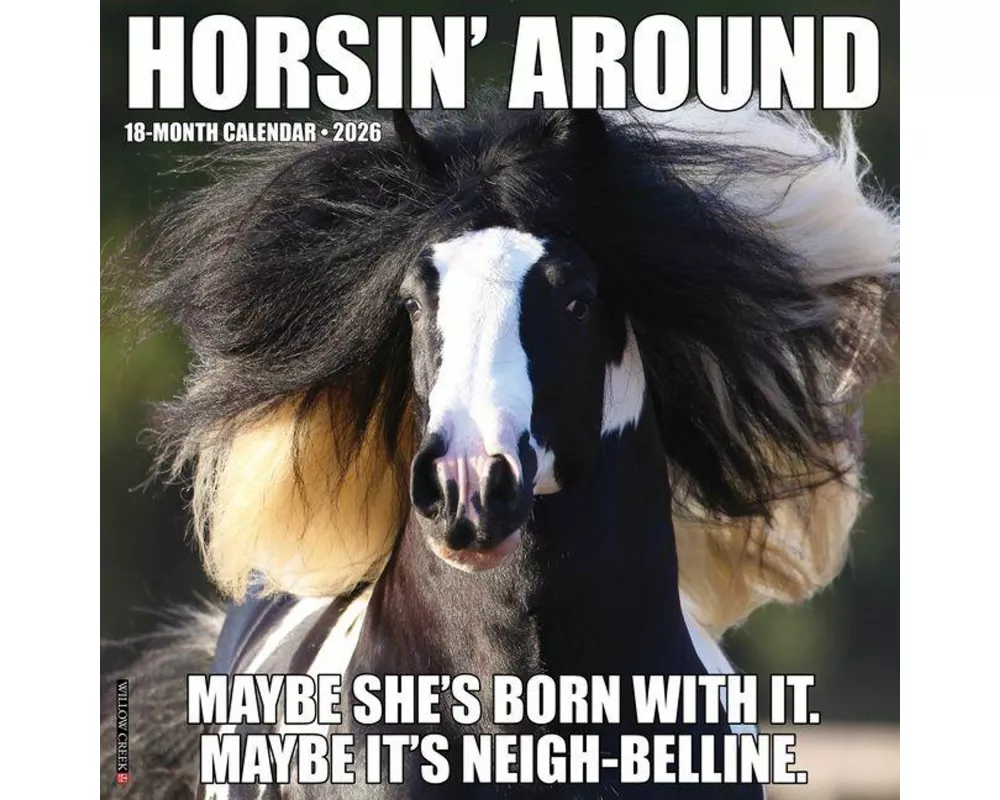 Horsin' Around 2026 Wall Calendar