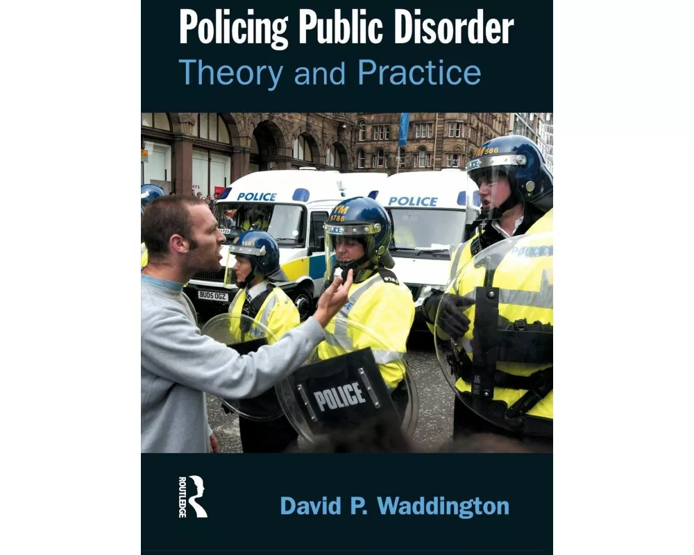 Policing Public Disorder