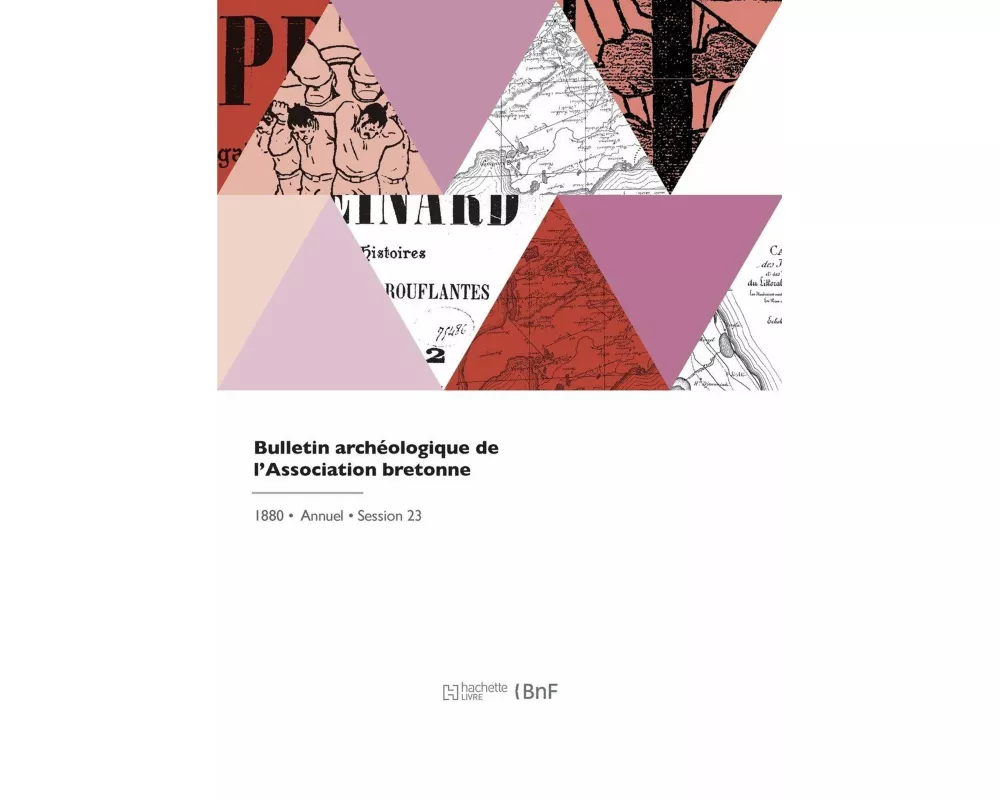 Bulletin archéologique de l'Association bretonne