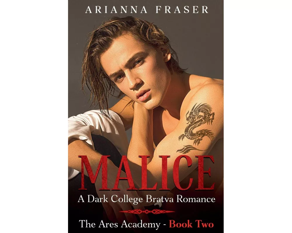 Malice - A Dark College Bratva Romance