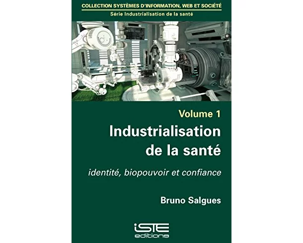 Industrialisation de la santé