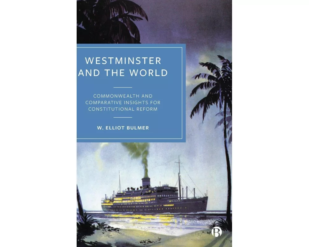 Westminster and the World