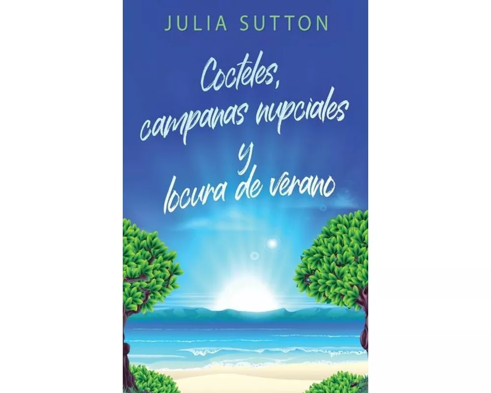 Cocteles, campanas nupciales y locura de verano