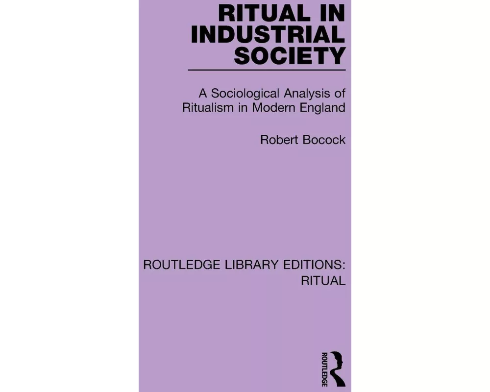 Ritual in Industrial Society