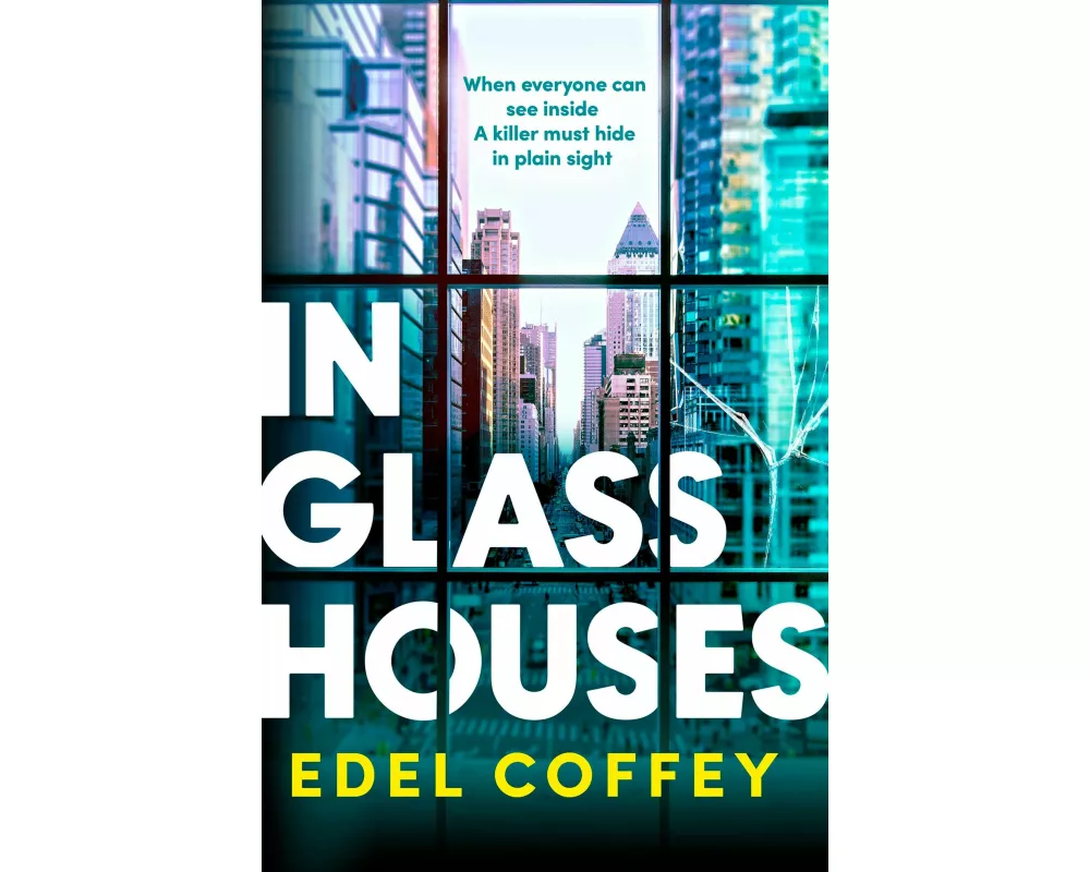 In Glass Houses
