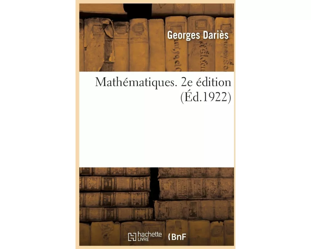 Mathématiques. 2e Édition