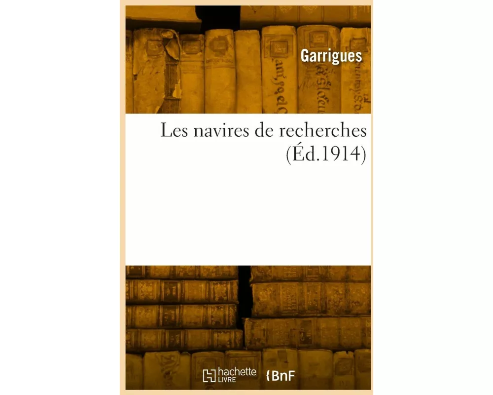 Les navires de recherches