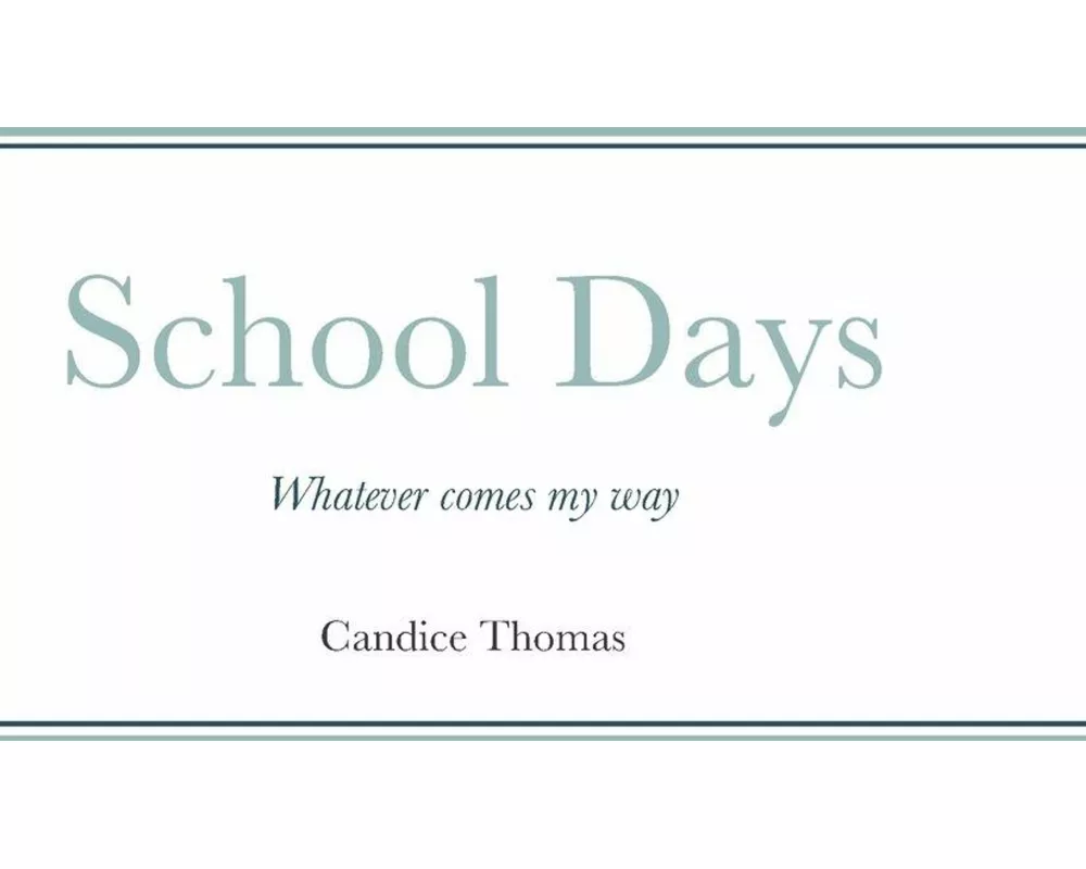 School Days