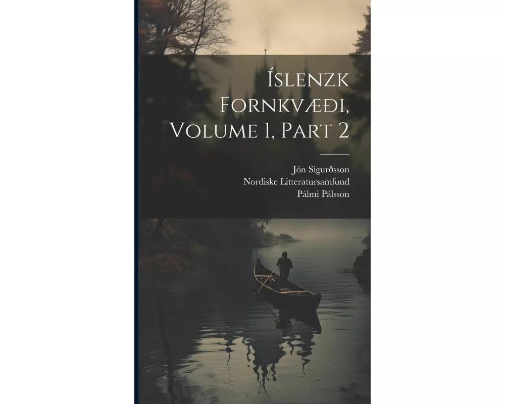 Íslenzk Fornkvæði, Volume 1, part 2