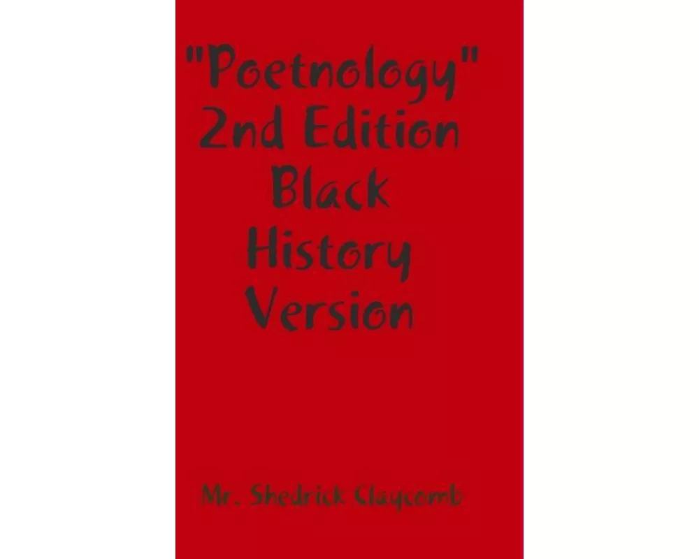 Poetnology 2nd Edition "Black History Version"