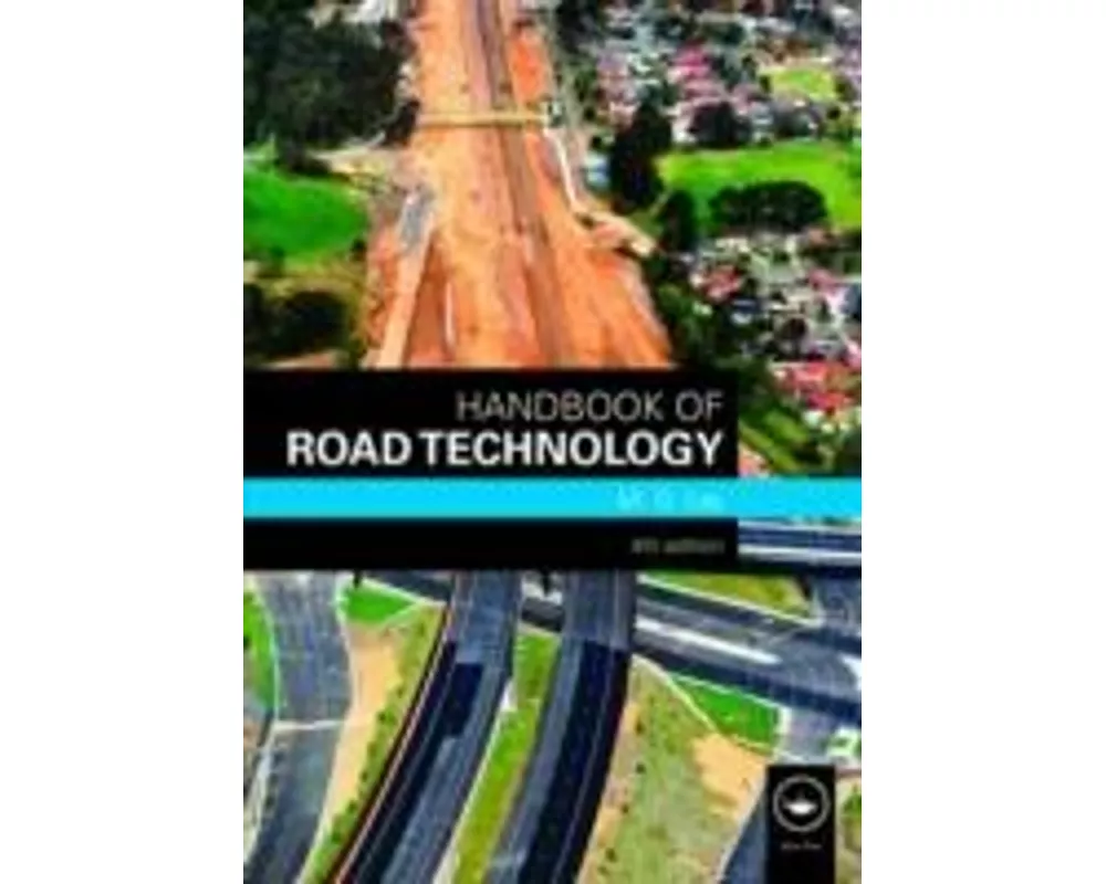 Handbook of Road Technology