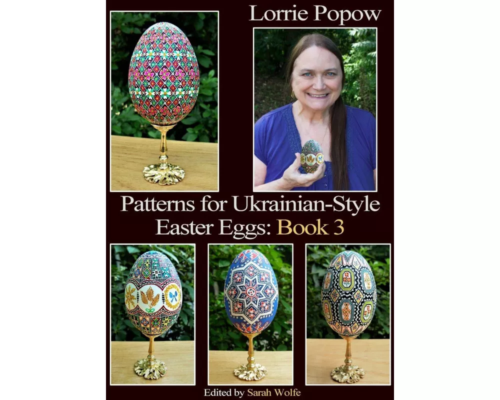 Patterns for Ukrainian-Style Easter Eggs