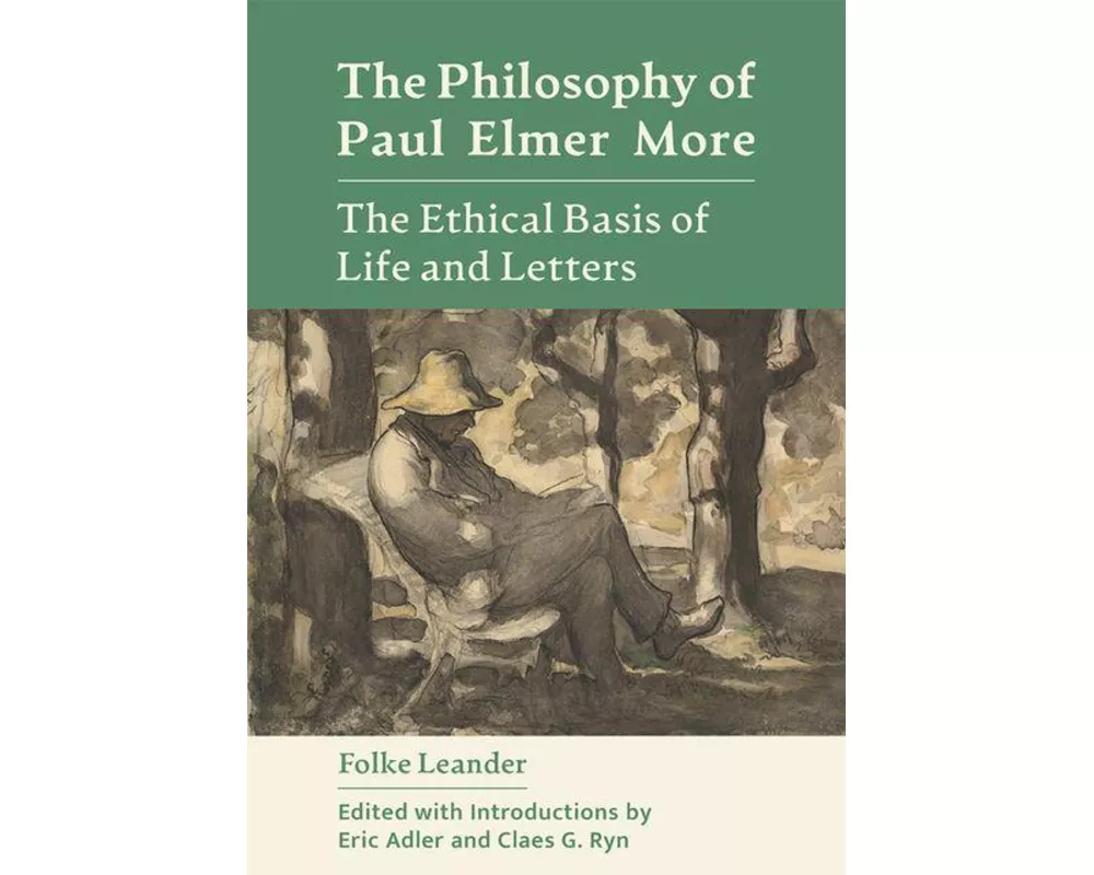 The Philosophy of Paul Elmer More