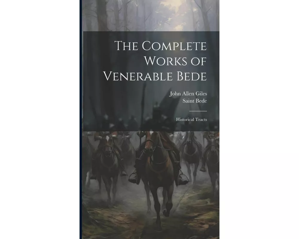 The Complete Works of Venerable Bede