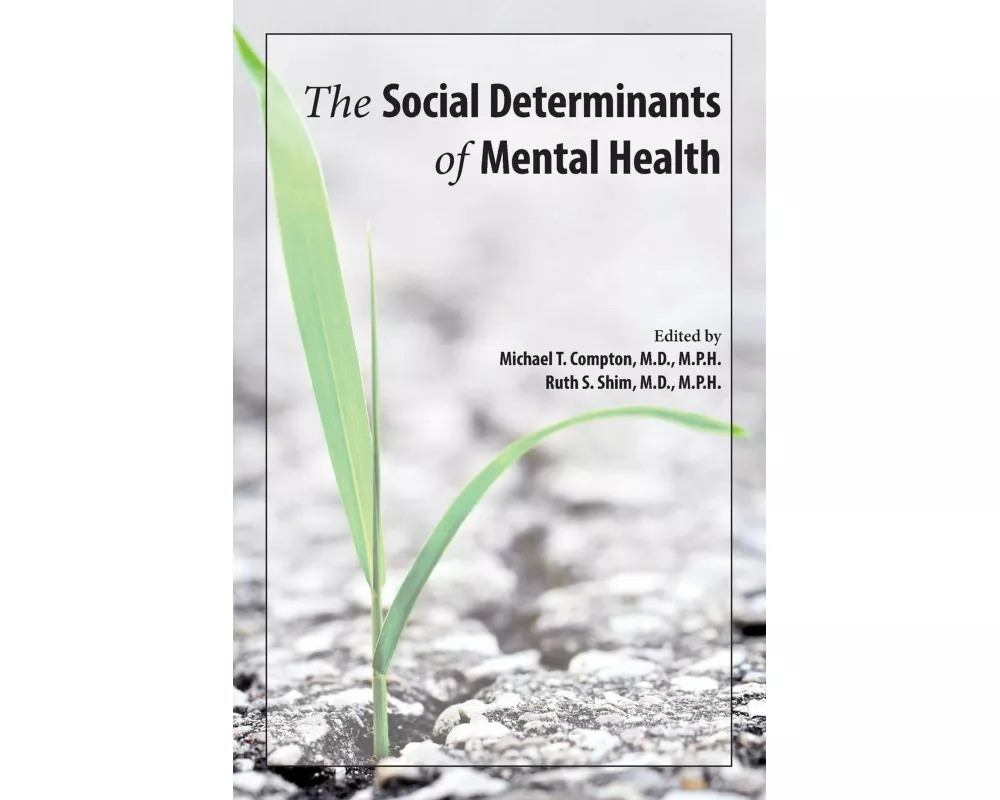The Social Determinants of Mental Health
