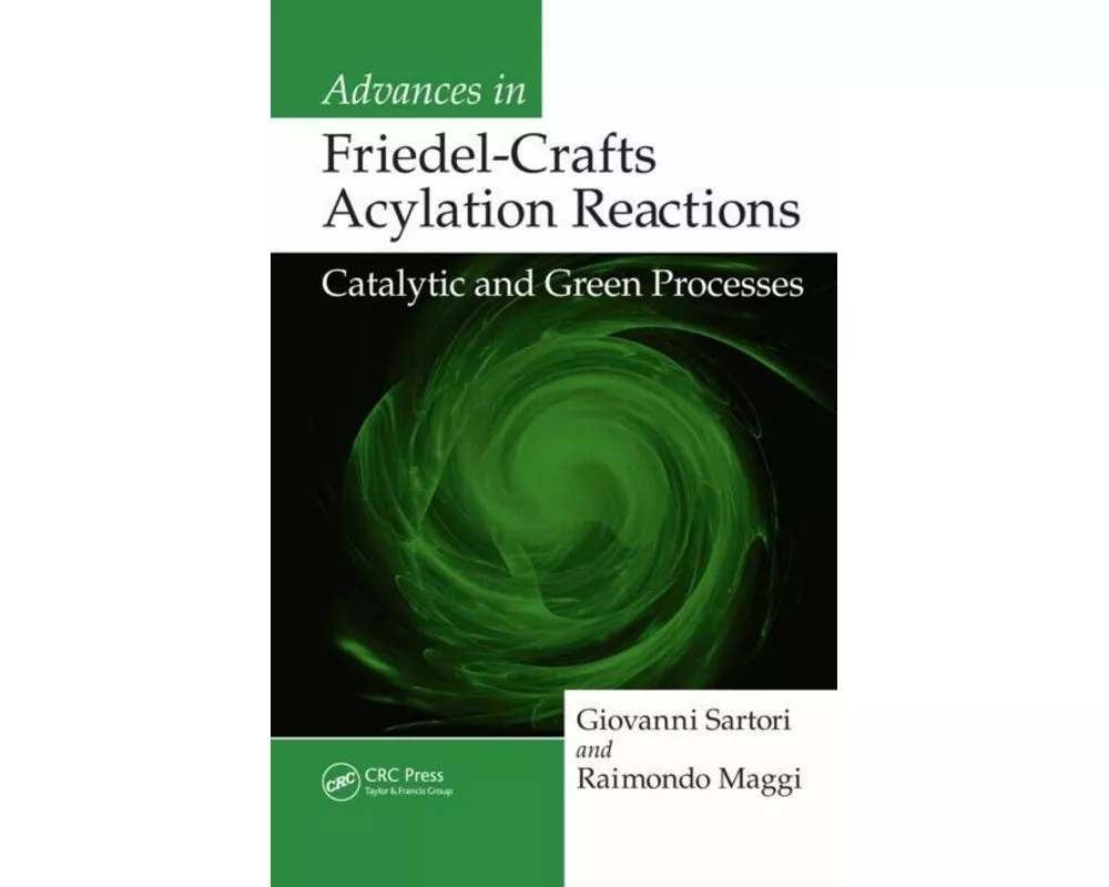Advances in Friedel-Crafts Acylation Reactions