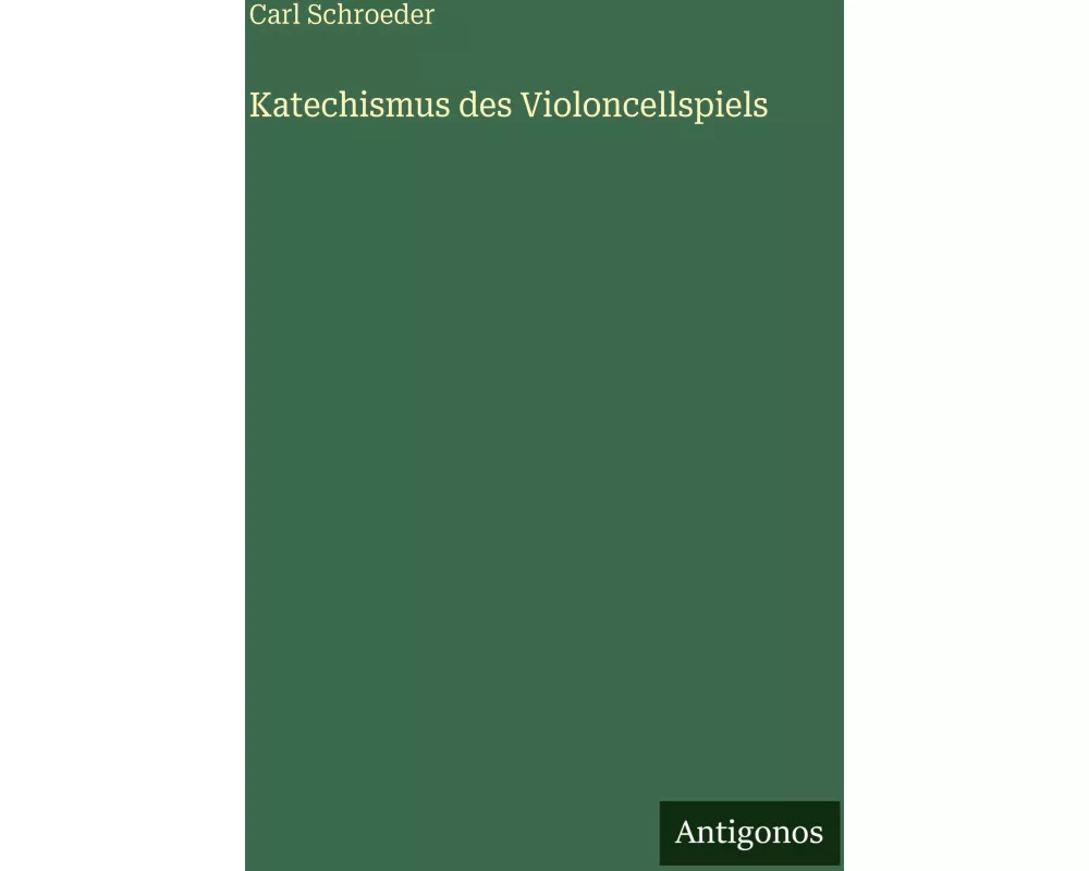 Katechismus des Violoncellspiels