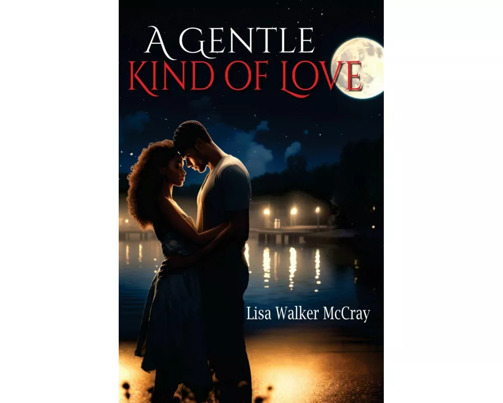A Gentle Kind of Love