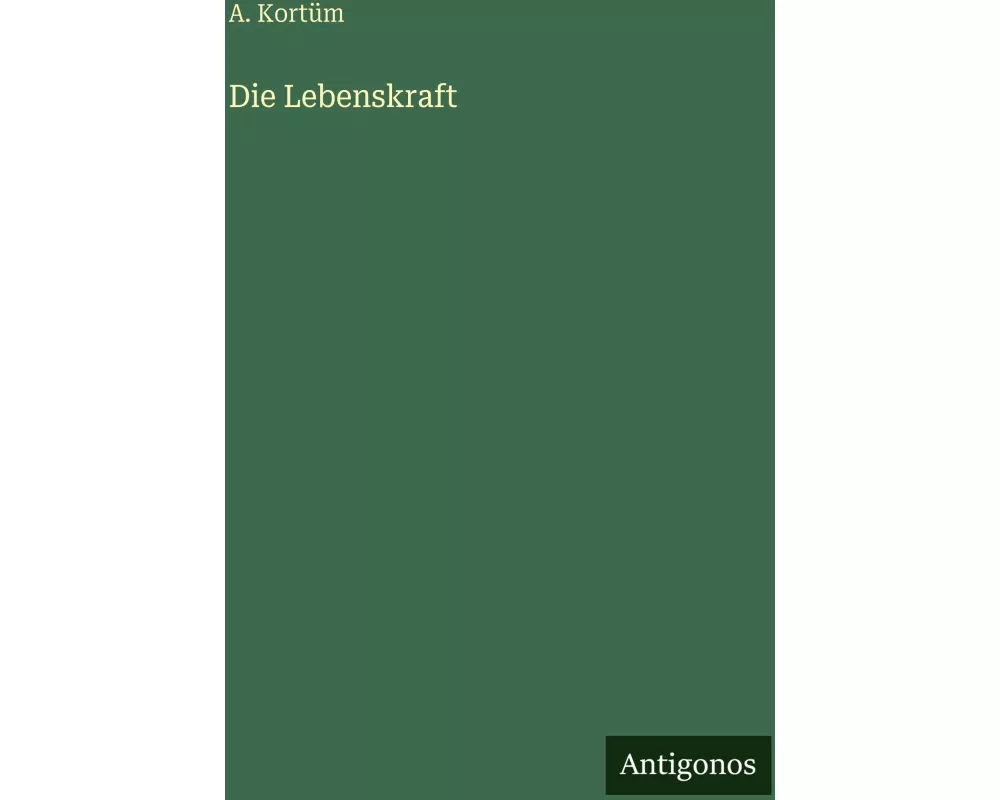 Die Lebenskraft