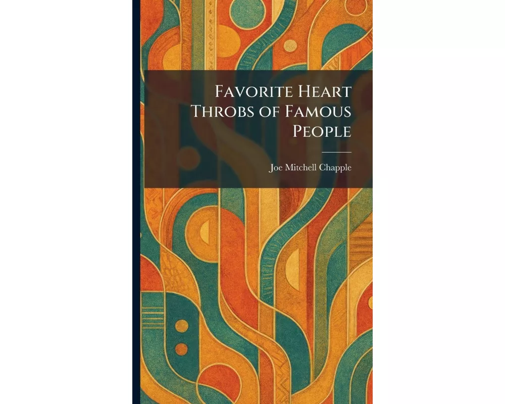 Favorite Heart Throbs of Famous People