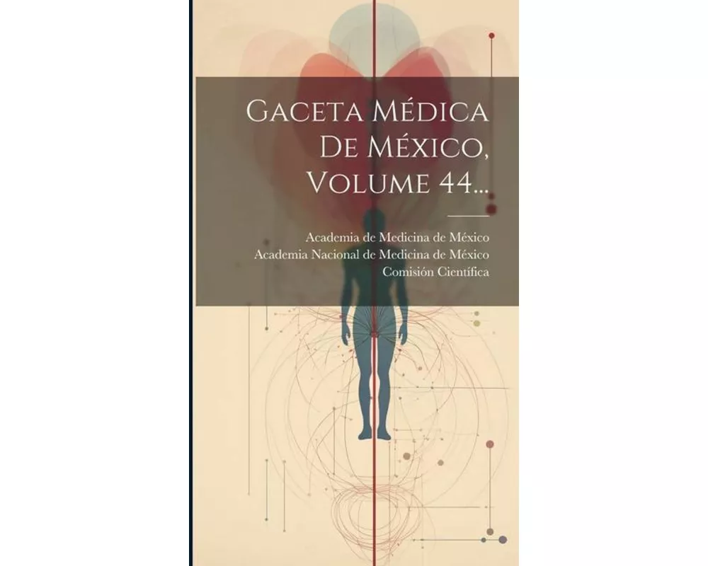 Gaceta Médica De México, Volume 44