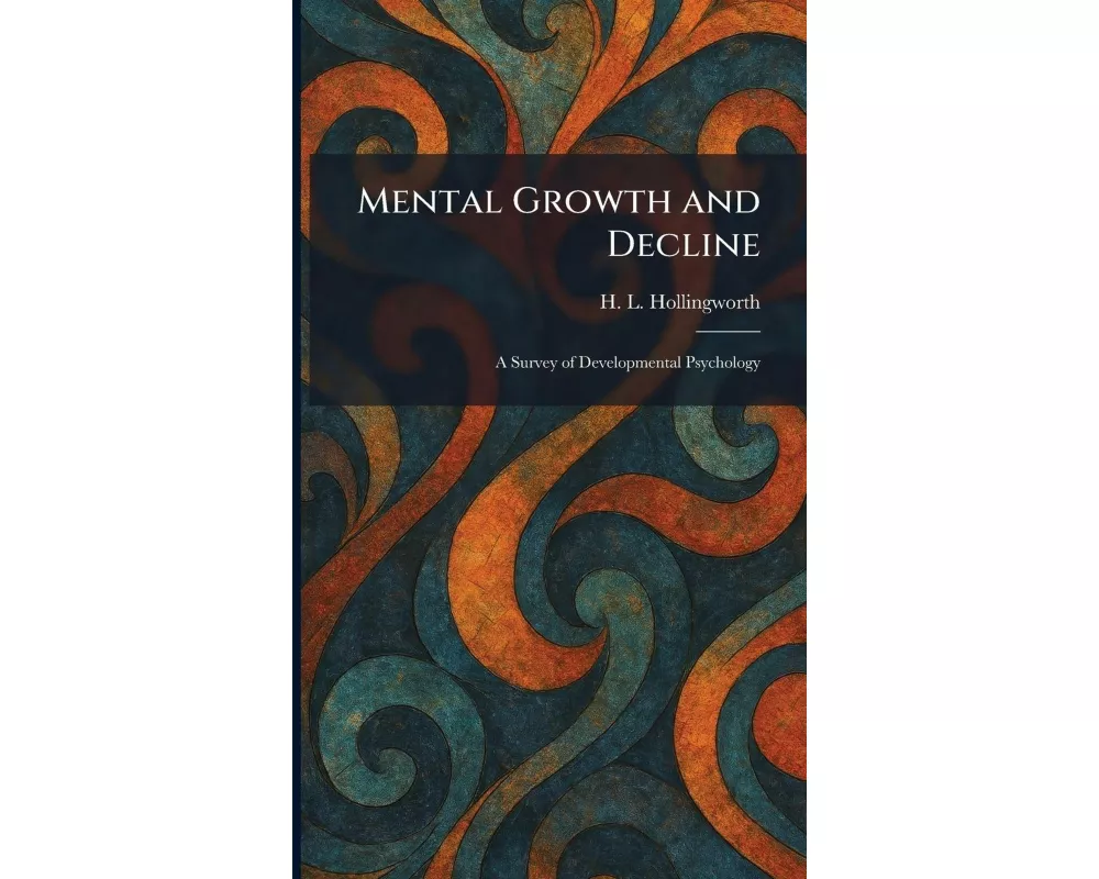 Mental Growth and Decline