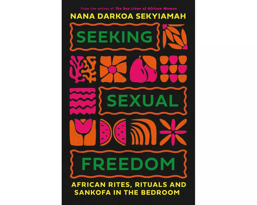 Seeking Sexual Freedom