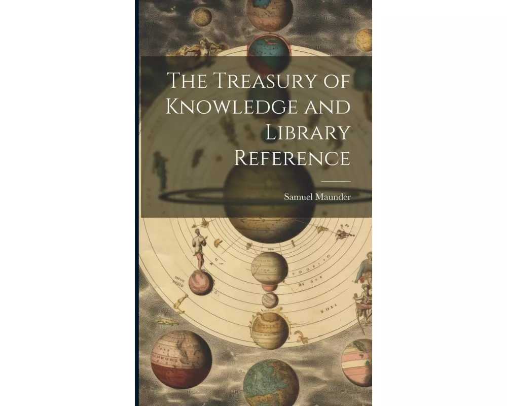 The Treasury of Knowledge and Library Reference