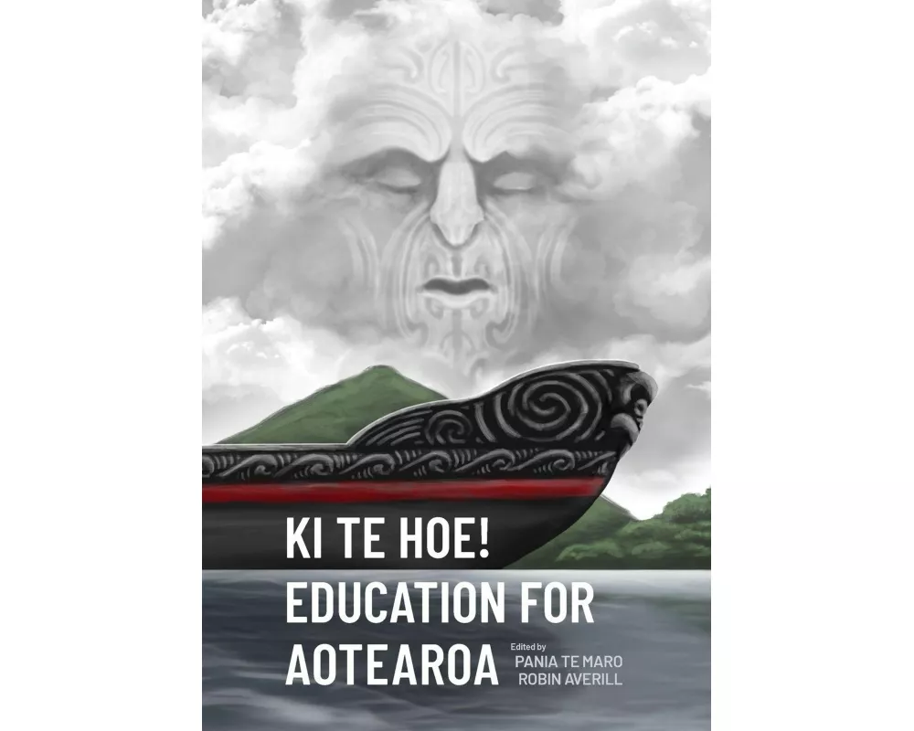 Ki te Hoe! Education for Aotearoa