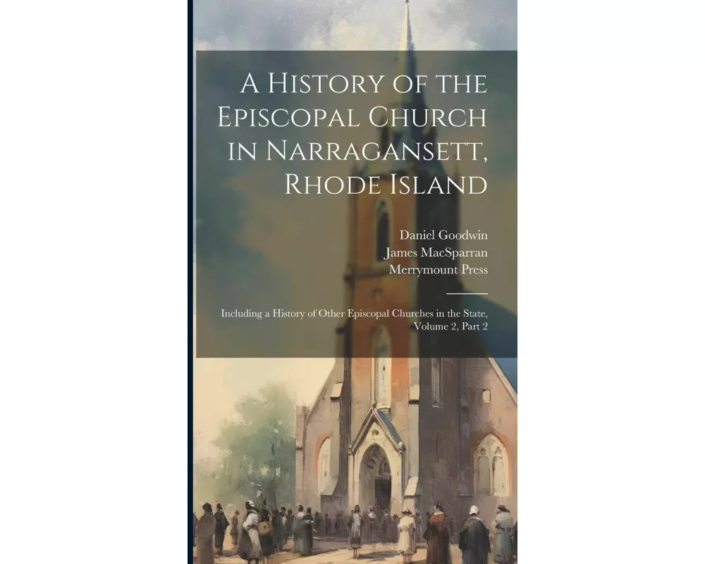 A History of the Episcopal Church in Narragansett, Rhode Island