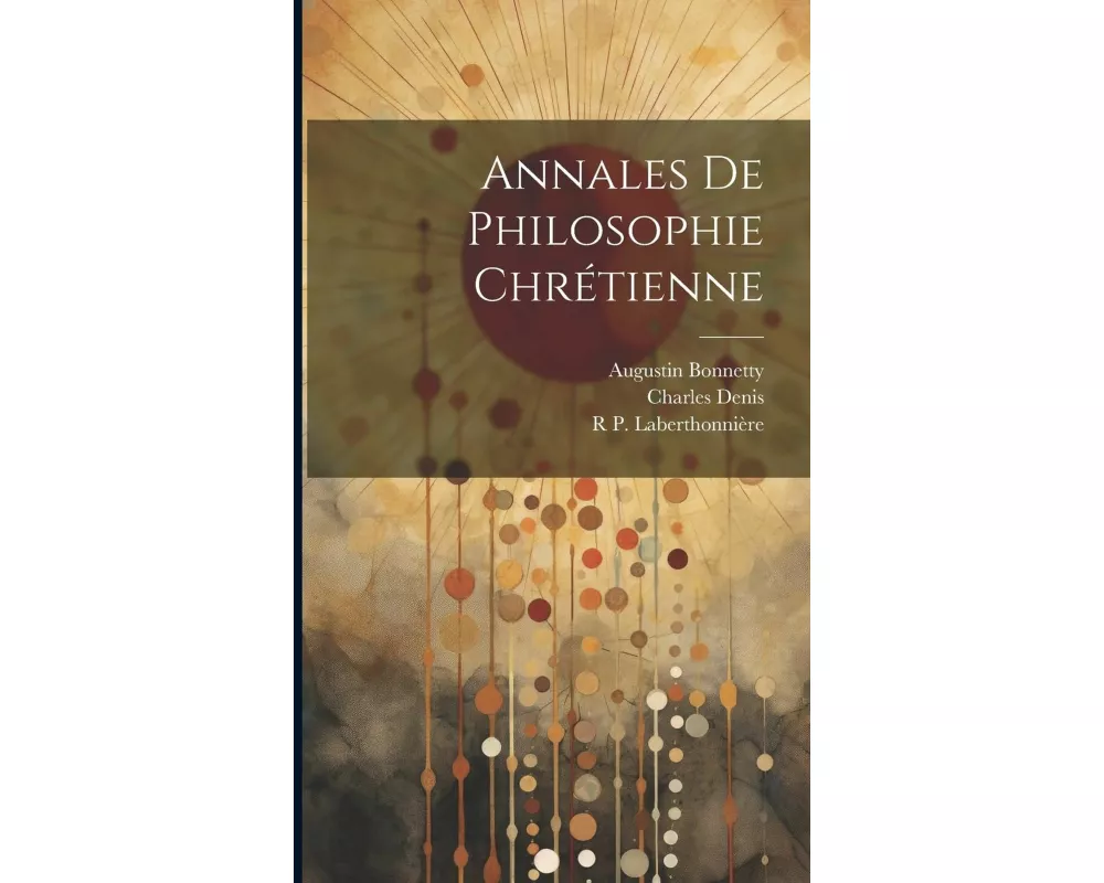 Annales De Philosophie Chrétienne