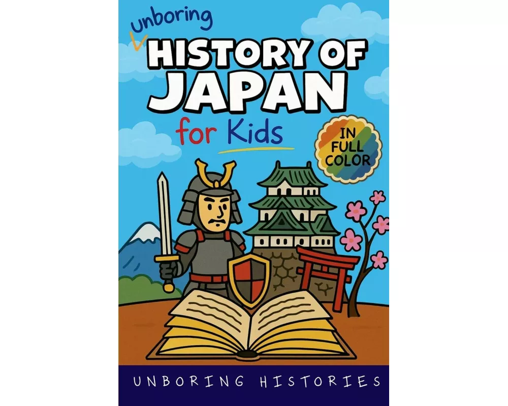 Unboring History of Japan for Kids