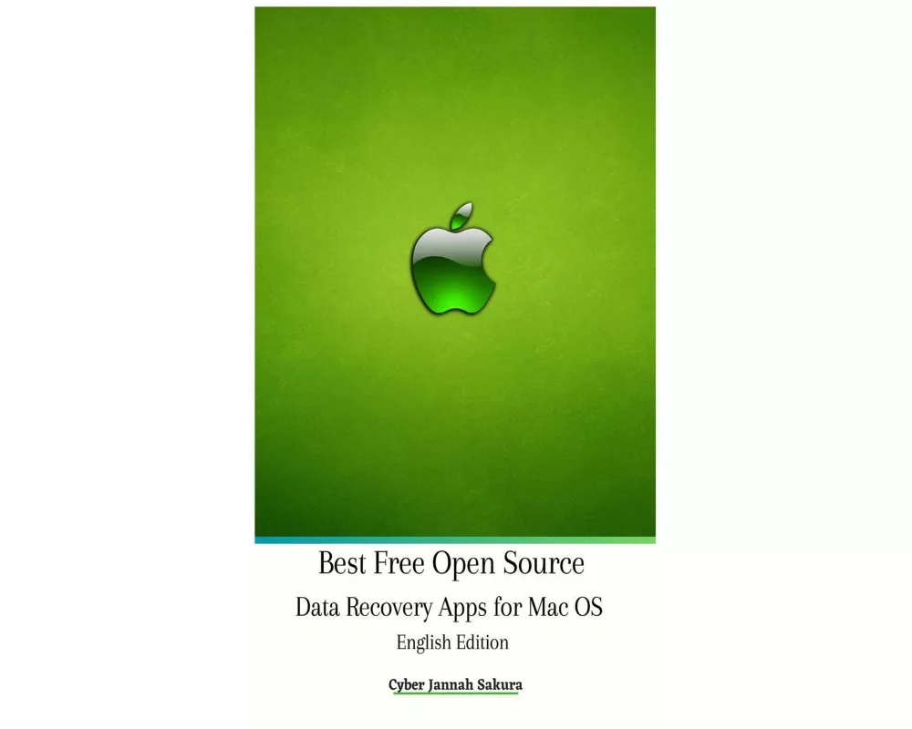 Best Free Open Source Data Recovery Apps for Mac OS English Edition Hardcover Version