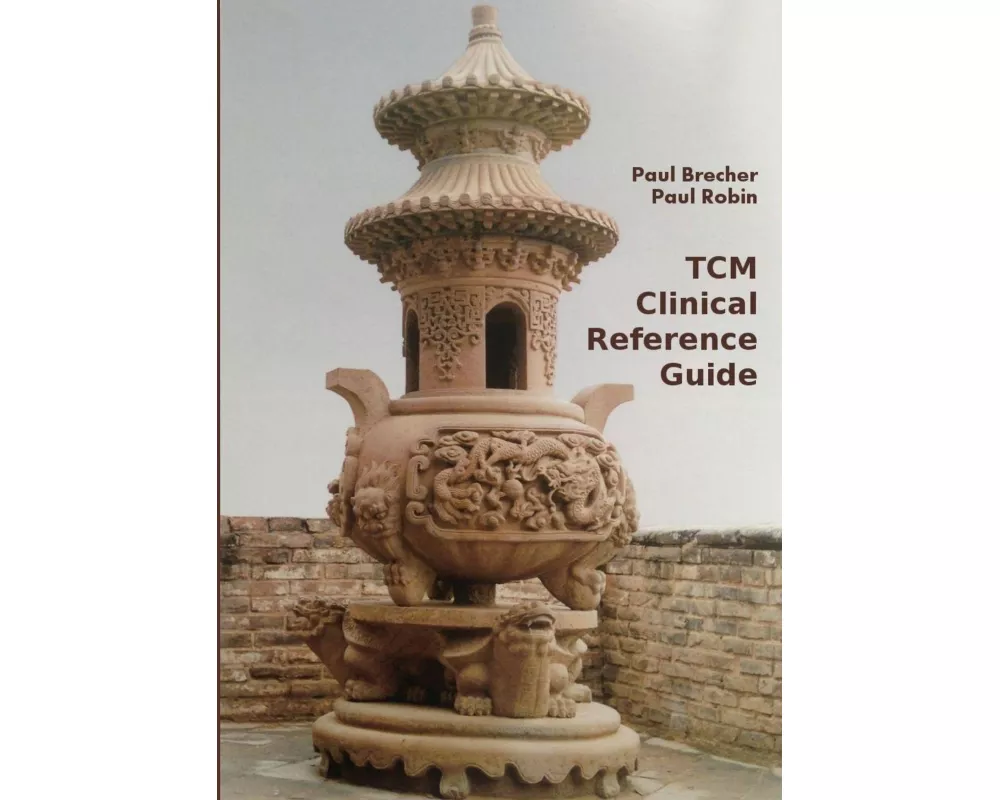 Chinese Acupuncture and Herbal Medicine Clinical Reference