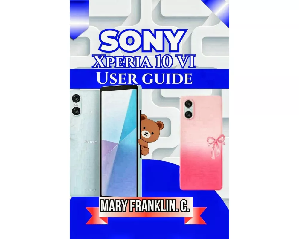 Sony Xperia 10 VI User Guide