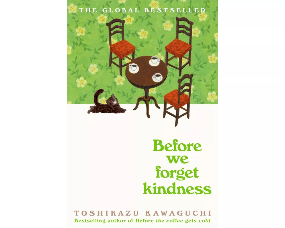 Before We Forget Kindness