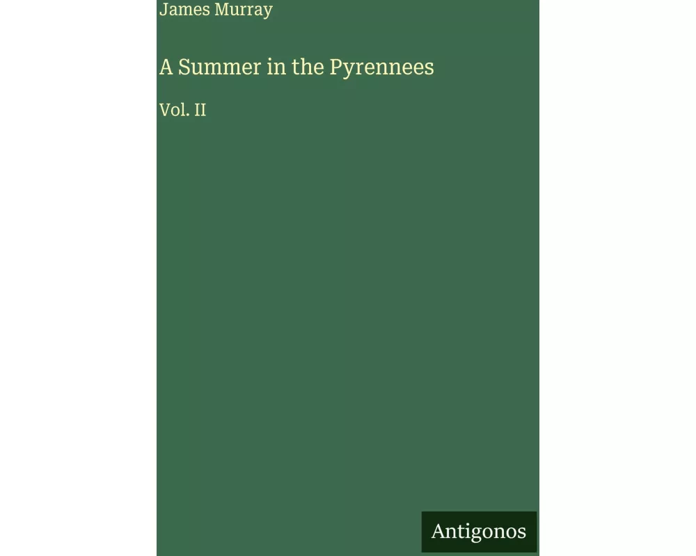 A Summer in the Pyrennees