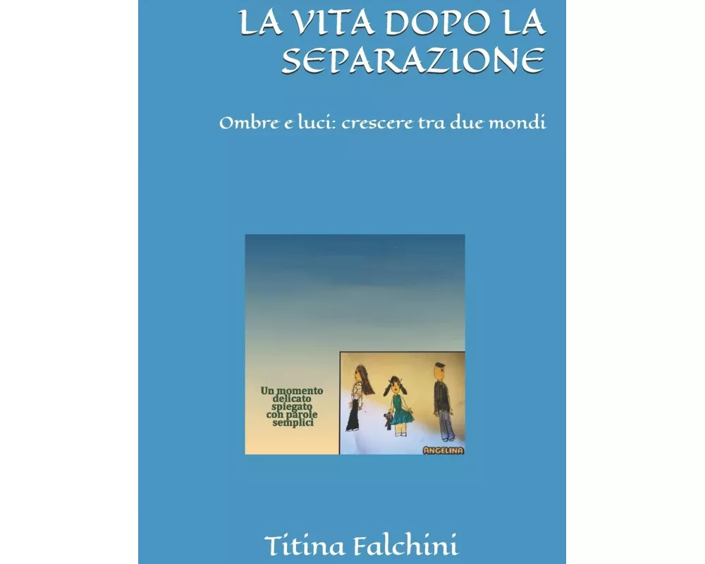 La Vita Dopo La Separazione