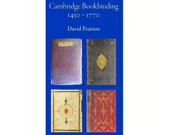 Cambridge Bookbinding, 1450-1770