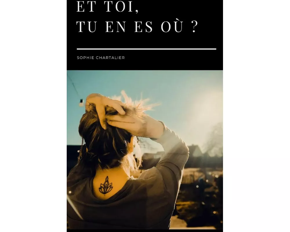 Et toi, tu en es où?