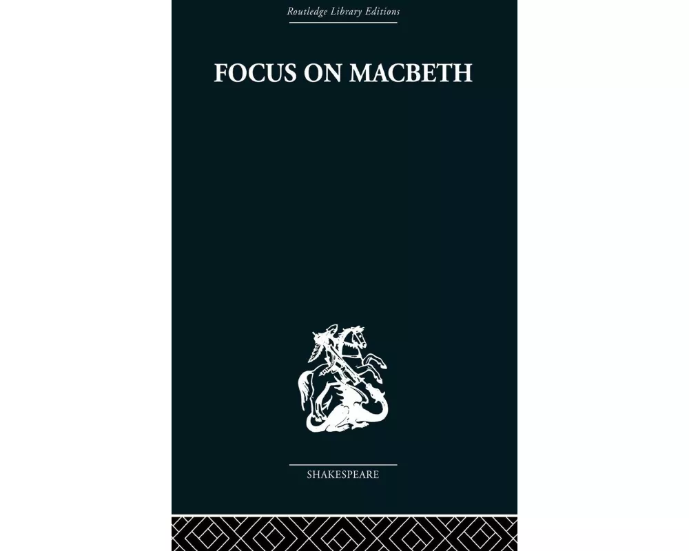 Focus on Macbeth
