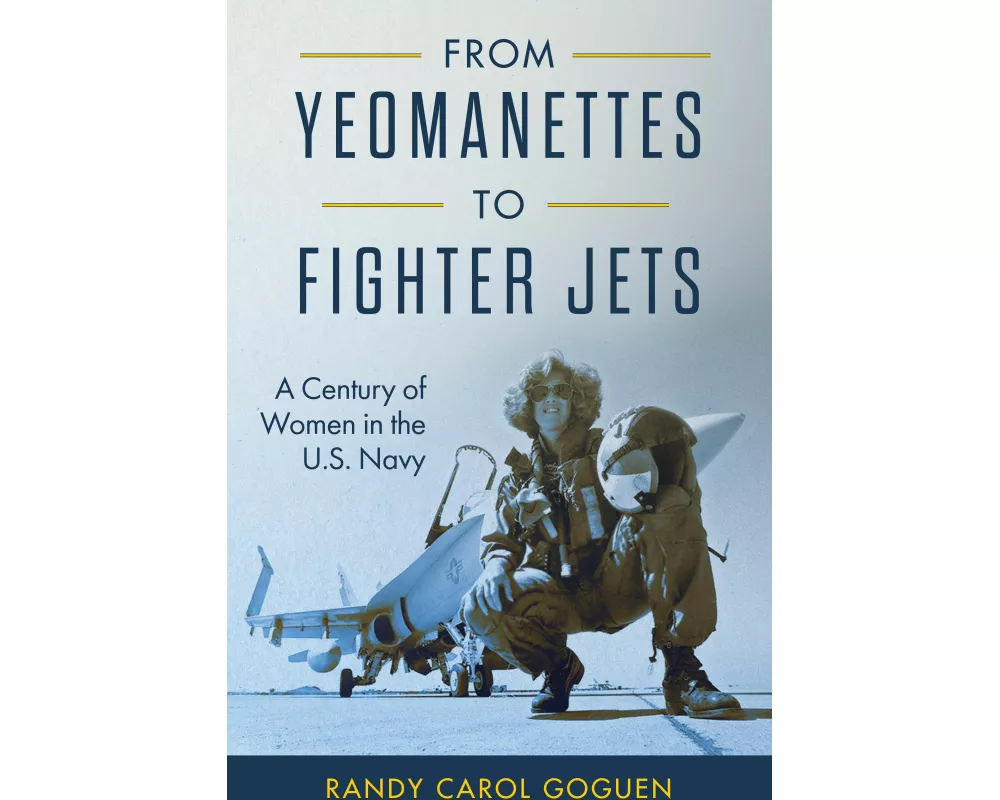 From Yeomanettes to Fighter Jets