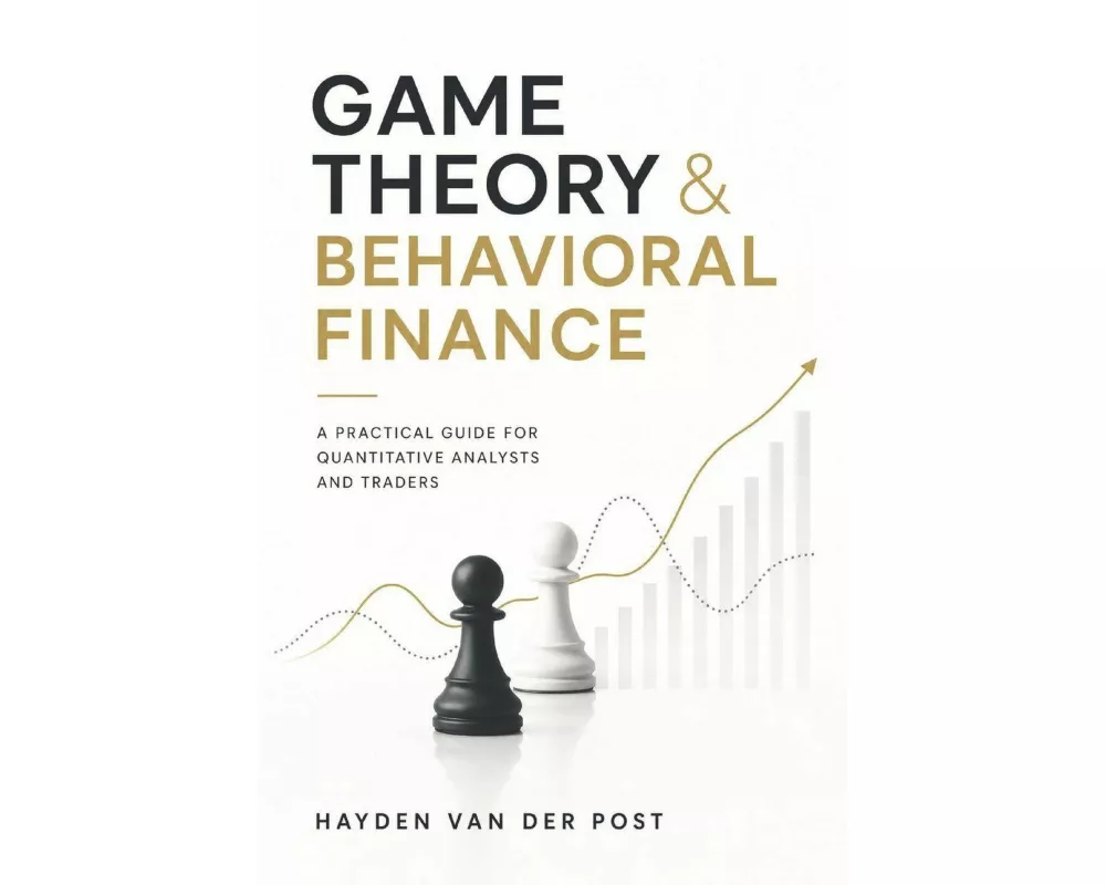 Game Theory & Behavioral Finance