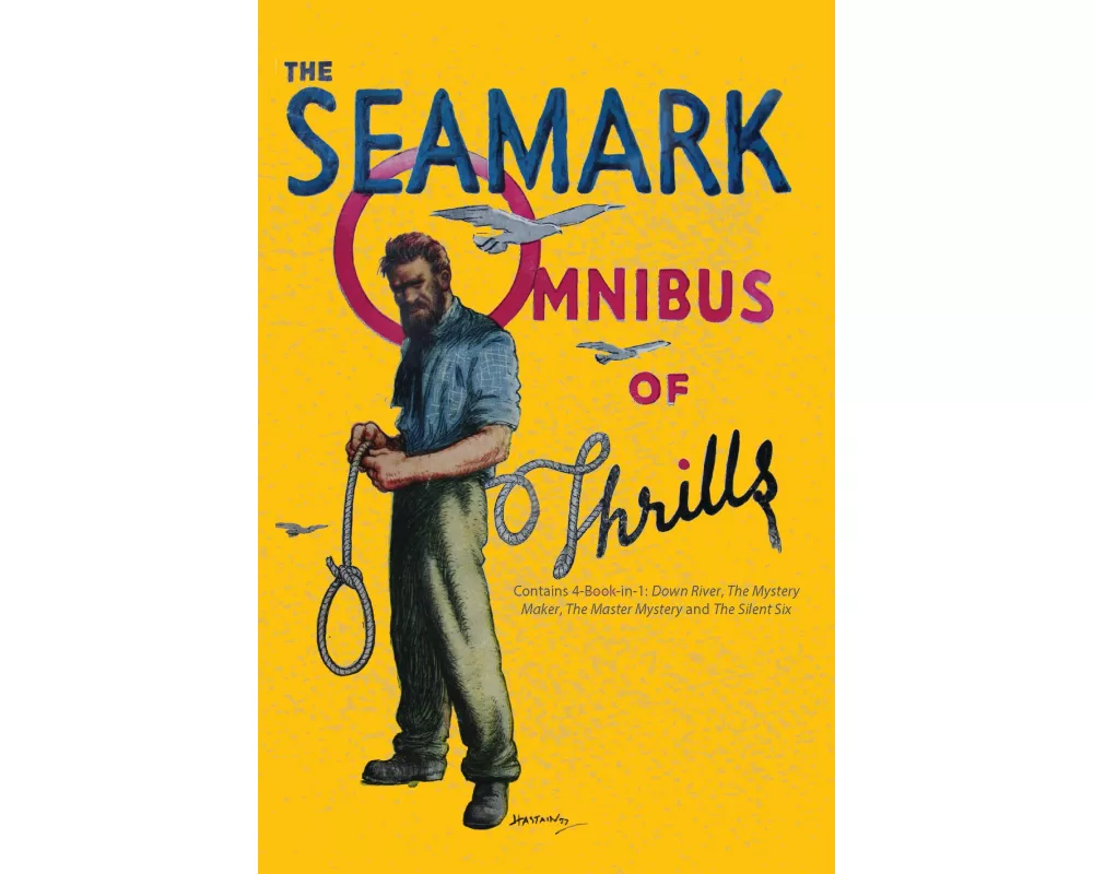 The Seamark Omnibus of Thrills