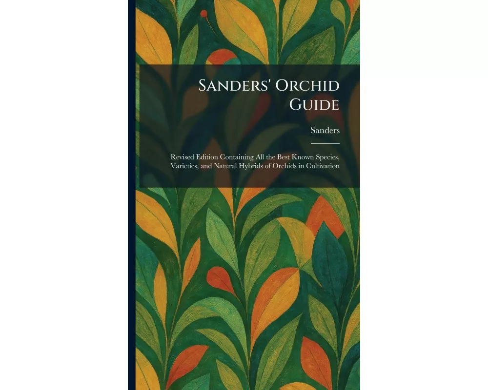 Sanders' Orchid Guide