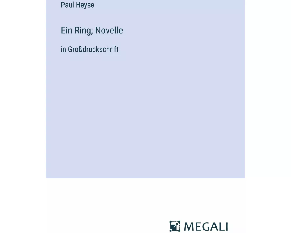 Ein Ring; Novelle