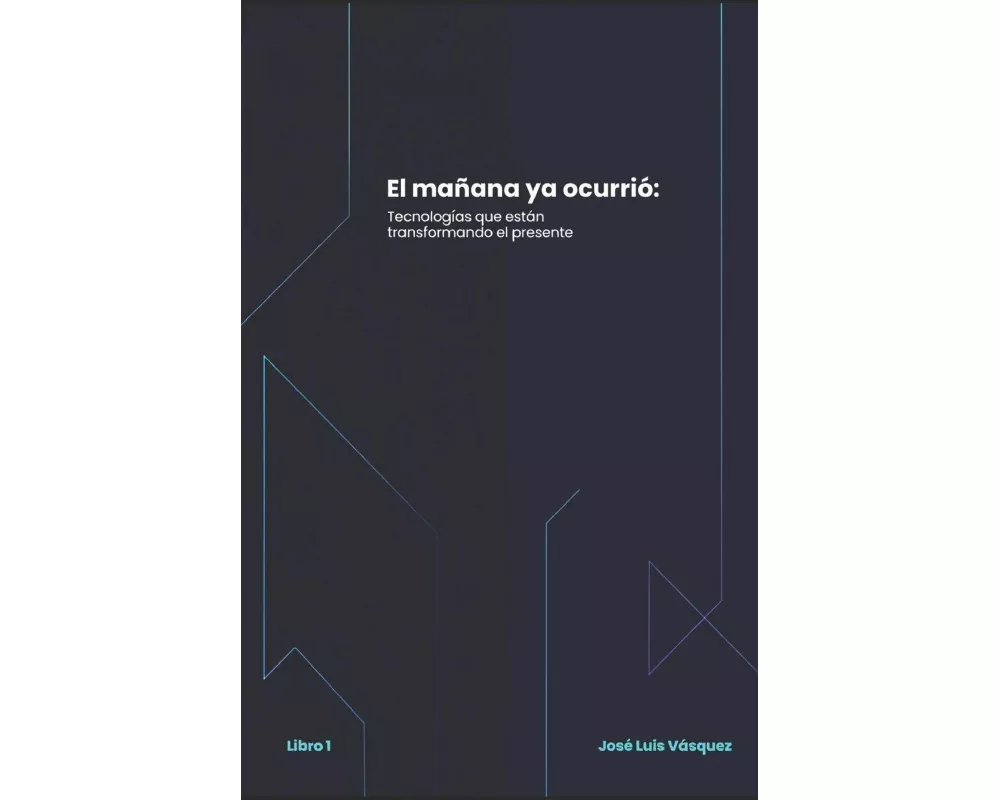 El mañana ya ocurrió